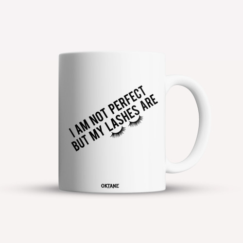 Cana personalizata, cafea/ceai, I am not perfect, but my lashes are, Oktane, 330 ml, alba